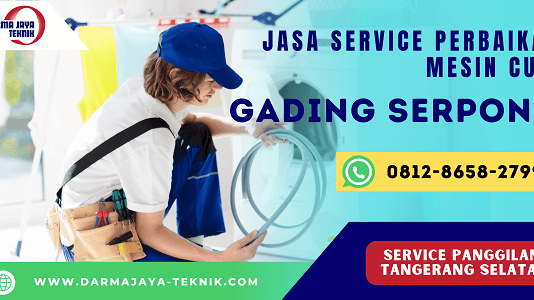 Jasa Service Mesin Cuci Gading Serpong